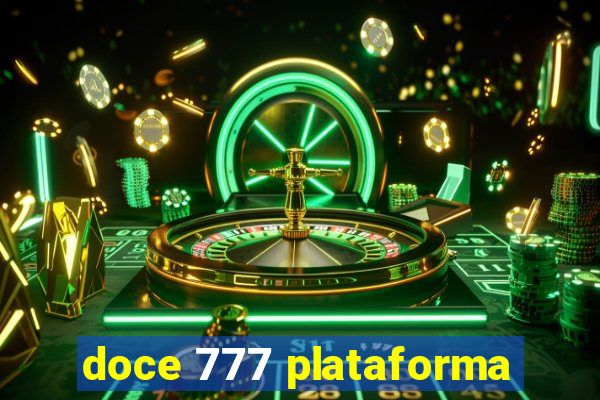 doce 777 plataforma